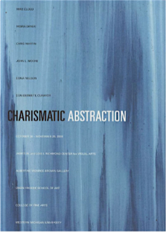 Mike Cloud - Charismatic Abstraction, 2008.