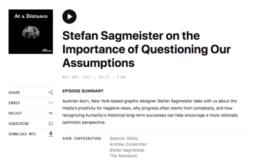 Click for video Beautiful Numbers (verdana) - Stefan Sagmeister on the Importance of Questioning Our Assumptions, At A Distance podcast by The Slowdown.