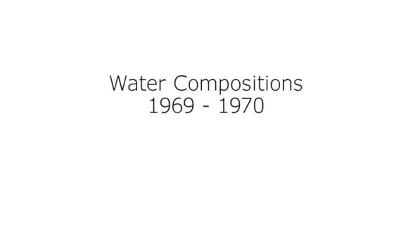 Water Compositions - Thomas Erben Gallery