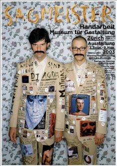 Stefan Sagmeister
<i>Zurich</i>, 2003.
Posters on matte heavyweight paper, 33 x 47 in., edition 9 (+3 AP)
